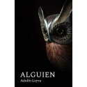 Alguien: Someone   Adolfo Leyva