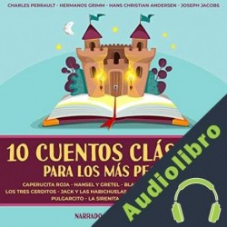 Audiolibro 10 Cuentos Clásicos Para Los Más Peques Charles Perrault