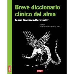 Breve diccionario clínico del alma Jesús Ramírez-Bermúdez