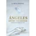 Ángeles entre mis dedos Lorna Byrne