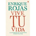 Vive tu vida: La autoestima en las distintas etapas de la vida Enrique Rojas