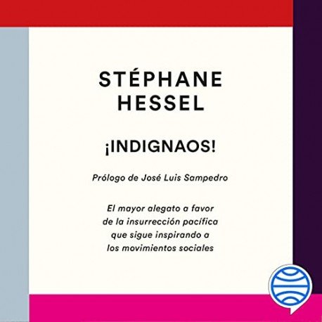 Audiolibro ¡Indignaos! Stéphane Hessel Audiolibro ¡Indignaos! Stéphane Hessel