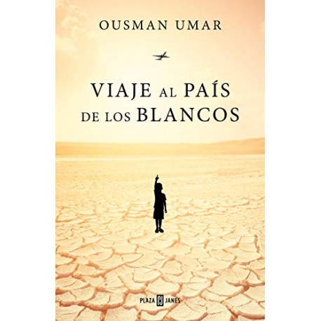 Viaje al país de los blancos Ousman Umar