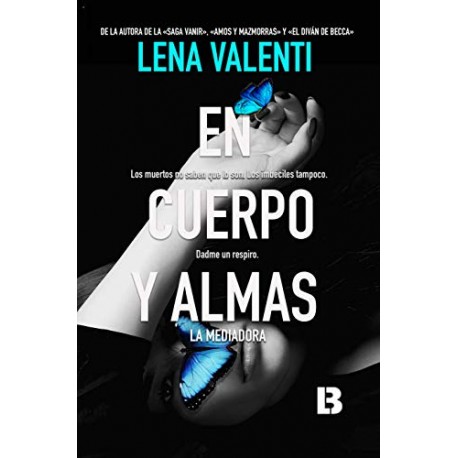 En cuerpo y almas: La mediadora Lena Valenti