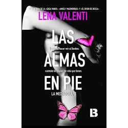 Las Almas en pie: La Mediadora 3 Lena Valenti