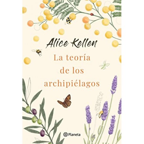 La teoría de los archipiélagos Alice Kellen La teoría de los archipiélagos Alice Kellen