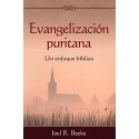 Evangelización puritana: Un enfoque bíblico   Joel R. Beeke