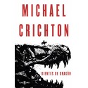 Dientes de dragón Michael Crichton