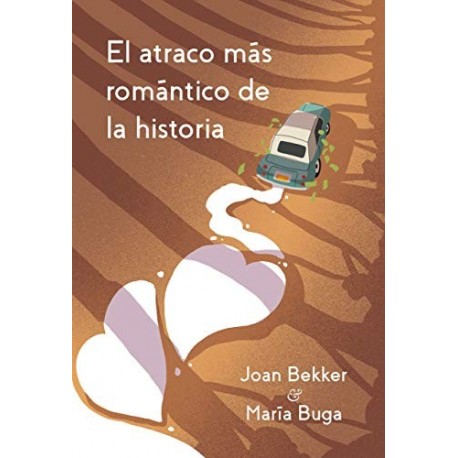 El atraco más romántico de la historia   Joan Bekker