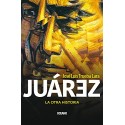 Juárez La otra historia José Luis Trueba