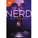 Nerd - Libro 1: Obsesión enfermiza Axael Velasquez