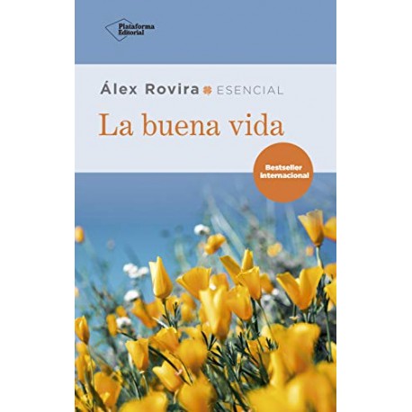 La buena vida Alex Rovira