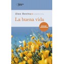 La buena vida Alex Rovira