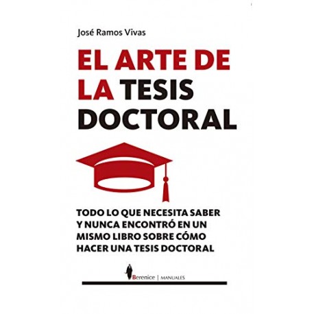 El arte de la tesis doctoral José Ramos Vivas