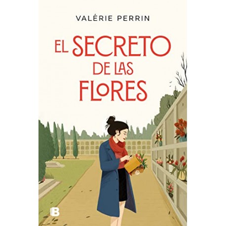 El secreto de las flores Valerie Perrin