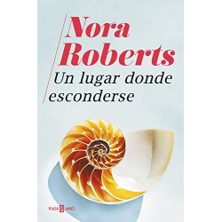 Un lugar donde esconderse Nora Roberts