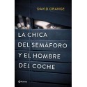 La Chica del Semáforo y el Hombre del Coche David Orange