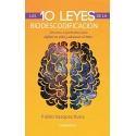 Las 10 leyes de la Biodescodificación: Secretos espirituales para definir tu vida y alcanzar el éxito Pablo Vazquez Kunz