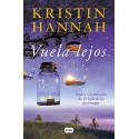 Vuela lejos Kristin Hannah