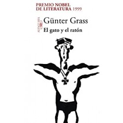 El gato y el ratón Trilogía de Danzig 2 Günter Grass