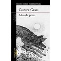 Años de perro Trilogía de Danzig 3 Günter Grass