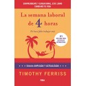 La semana laboral de 4 horas Timothy Ferriss 4 edicion ampliada