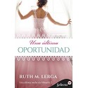 Una última oportunidad Una última noche en Almack's 2 Ruth M. Lerga