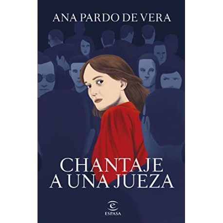 Chantaje a una jueza Ana Pardo de Vera