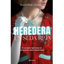 Heredera en seda roja Madeline Hunter