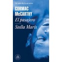 El pasajero / Stella Maris Cormac McCarthy