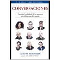 Conversaciones: Descubre la sabiduría de las personas más influyentes del mundo David M. Rubenstein