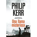 Una llama misteriosa: Serie Bernie Gunther V Philip Kerr