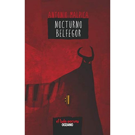 Nocturno Belfegor: El libro de los héroes 2 Antonio Malpica