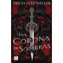 Una corona de sombras Tricia Levenseller