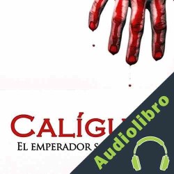 Audiolibro Calígula: El emperador sangriento Online Studio Productions