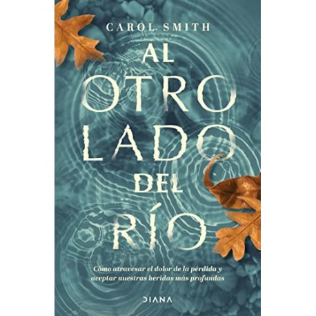 Al otro lado del río Carol Smith