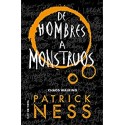 De hombres a monstruos Chaos Walking 3 Patrick Ness