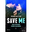 Save Me Serie Save 1 Mona Kasten