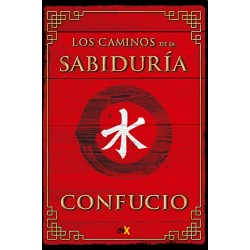 Los caminos de la sabiduria Confucio