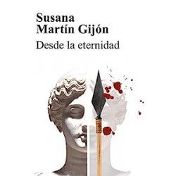 Desde la eternidad Saga del Trébol 2 Susana Martín Gijón