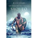 Saqueo Los hijos del rey vikingo 2 Lasse Holm