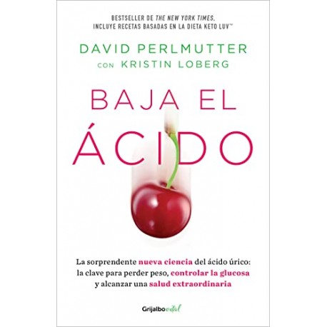 Baja el acido David Perlmutter