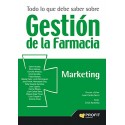 Todo lo que debe saber sobre gestión de la farmacia: Marketing JUAN CARLOS SERRA