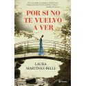Por si no te vuelvo a ver Laura Martínez-Belli