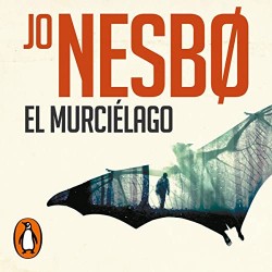 Audiolibro El murciélago Jo Nesbø