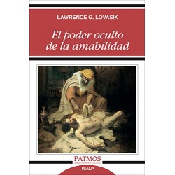 El poder oculto de la amabilidad Lawrence Lovasik