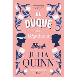 El duque de Wyndham Julia Quinn