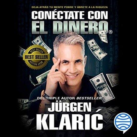 Audiolibro Conéctate con el dinero Jürgen Klaric