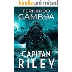 CAPITÁN RILEY Mejor Novela de Aventura Fernando Gamboa