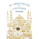 El arquitecto del universo Elif Shafak